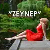 ALEX ACEA - Zeynep - Single